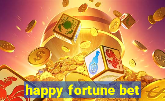 happy fortune bet